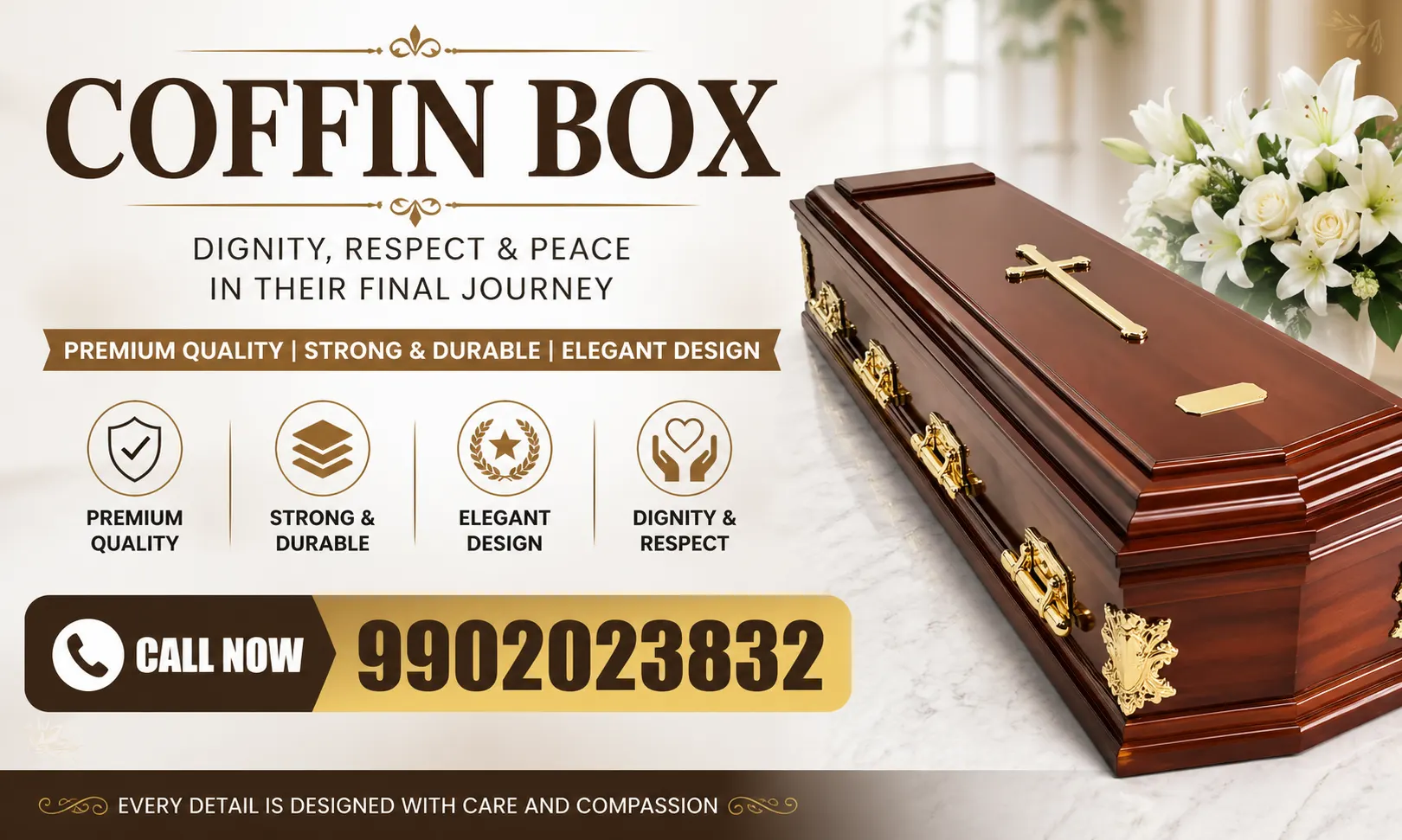 Premium coffin box banner with elegant wooden casket, dignity and respect message, and call now number 9902023832 for funeral services